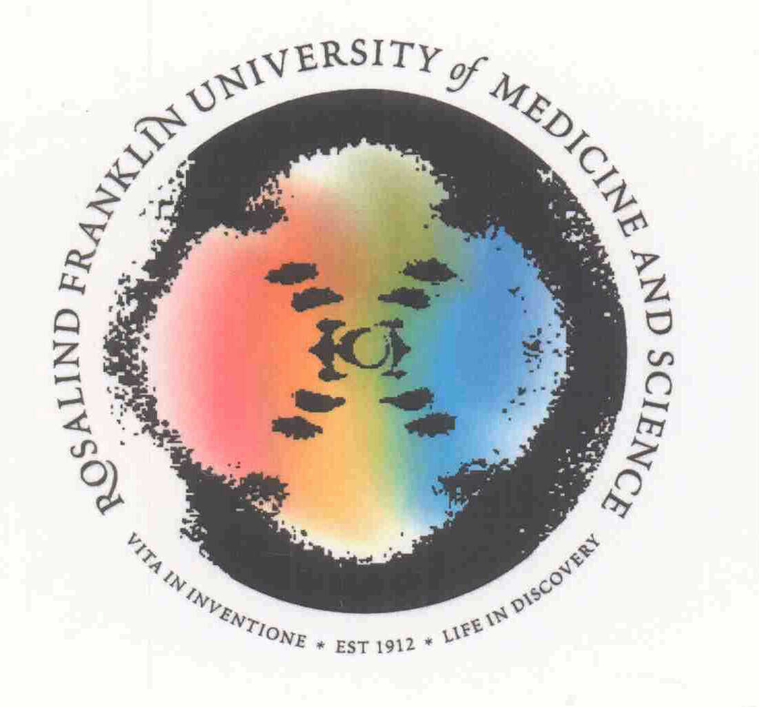 Trademark Logo ROSALIND FRANKLIN UNIVERSITY OF MEDICINE AND SCIENCE VITA IN INVENTIONE * EST 1912 * LIFE IN DISCOVERY