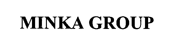 Trademark Logo MINKA GROUP