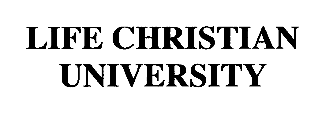  LIFE CHRISTIAN UNIVERSITY