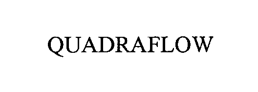 Trademark Logo QUADRAFLOW