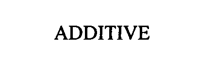 Trademark Logo ADDITIVE
