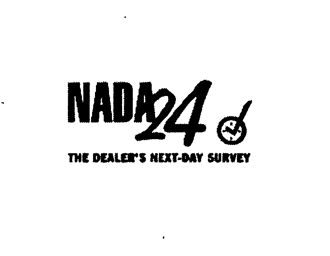 NADA 24 THE DEALER'S NEXT-DAY SURVEY