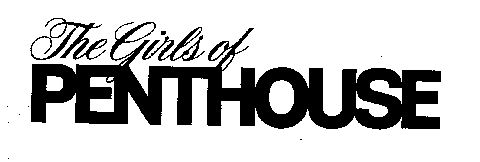  THE GIRLS OF PENTHOUSE