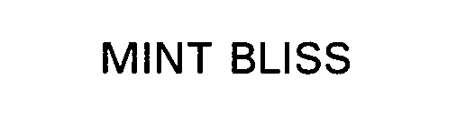 Trademark Logo MINT BLISS