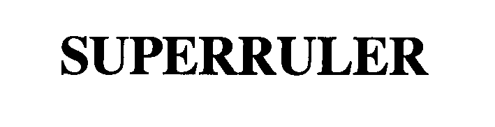 Trademark Logo SUPERRULER