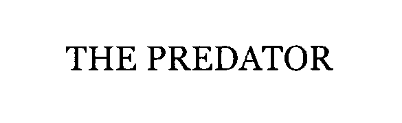 Trademark Logo THE PREDATOR