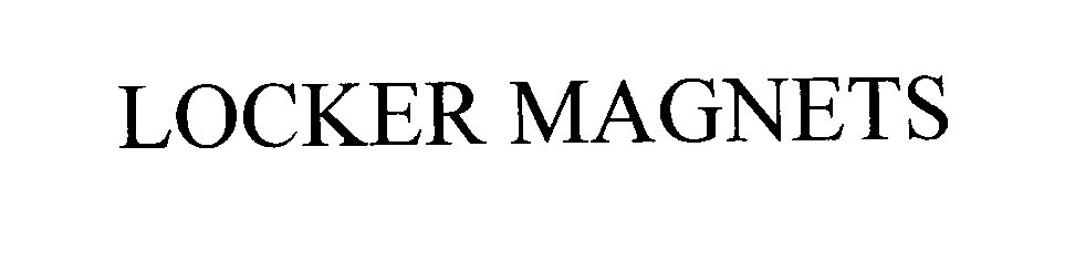 Trademark Logo LOCKER MAGNETS