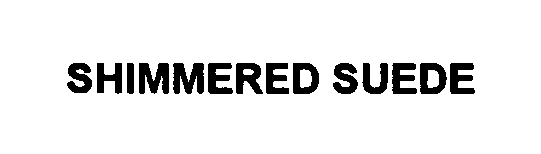  SHIMMERED SUEDE