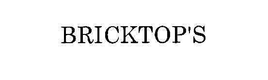 Trademark Logo BRICKTOP'S