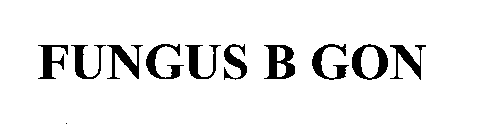 Trademark Logo FUNGUS B GON
