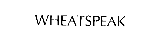 Trademark Logo WHEATSPEAK