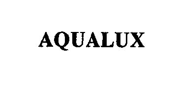 Trademark Logo AQUALUX