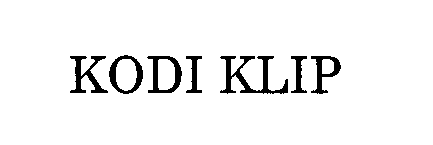 Trademark Logo KODI KLIP
