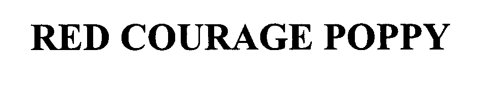 Trademark Logo RED COURAGE POPPY