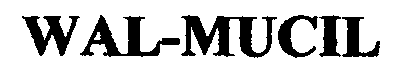 Trademark Logo WAL-MUCIL