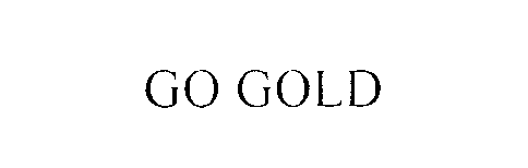 Trademark Logo GO GOLD
