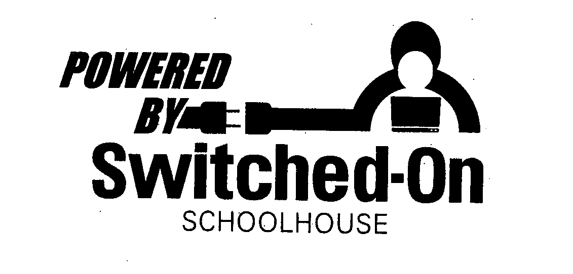Trademark Logo POWERED BY SWITCHED-ON SCHOOLHOUSE