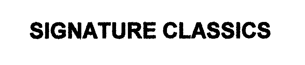Trademark Logo SIGNATURE CLASSICS