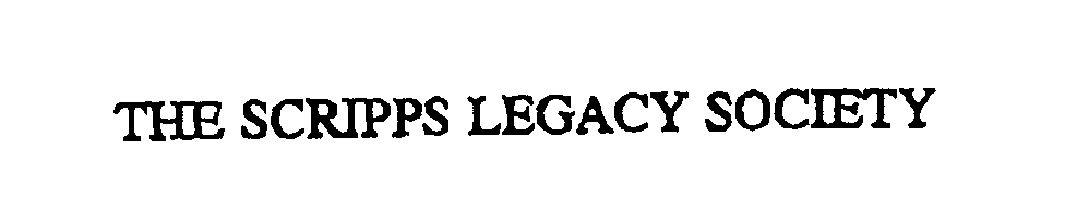 Trademark Logo THE SCRIPPS LEGACY SOCIETY