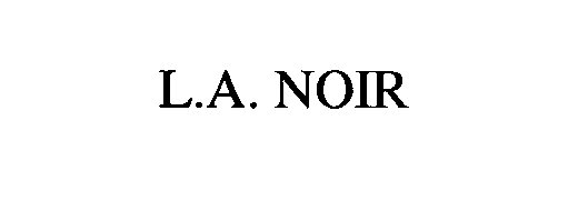  L.A. NOIR