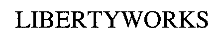 Trademark Logo LIBERTYWORKS