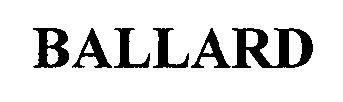 Trademark Logo BALLARD
