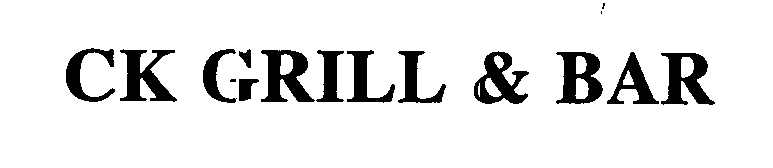 Trademark Logo CK GRILL & BAR
