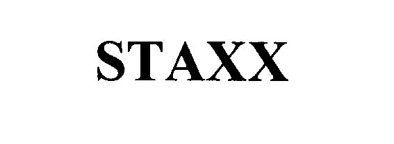 Trademark Logo STAXX