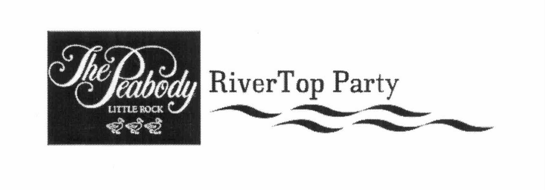  THE PEABODY LITTLE ROCK RIVERTOP PARTY