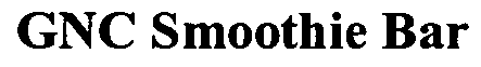 Trademark Logo GNC SMOOTHIE BAR