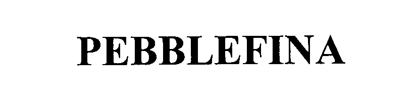Trademark Logo PEBBLEFINA