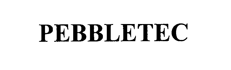 Trademark Logo PEBBLETEC