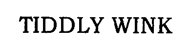 Trademark Logo TIDDLY WINK