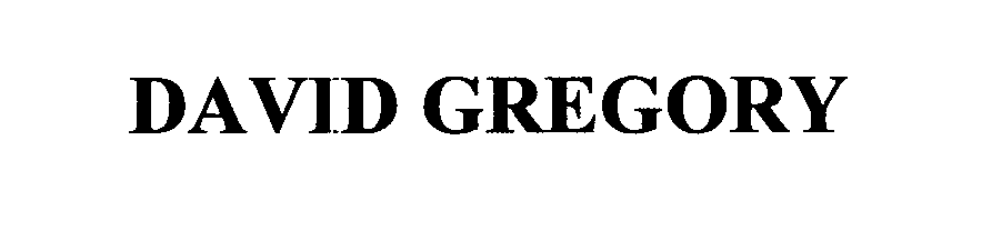 Trademark Logo DAVID GREGORY