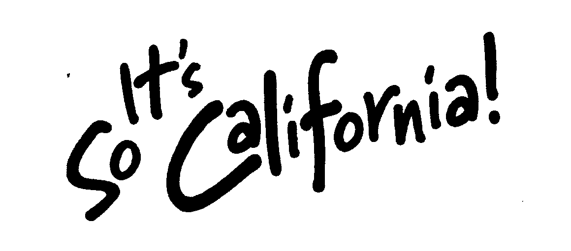  IT'S SO CALIFORNIA!