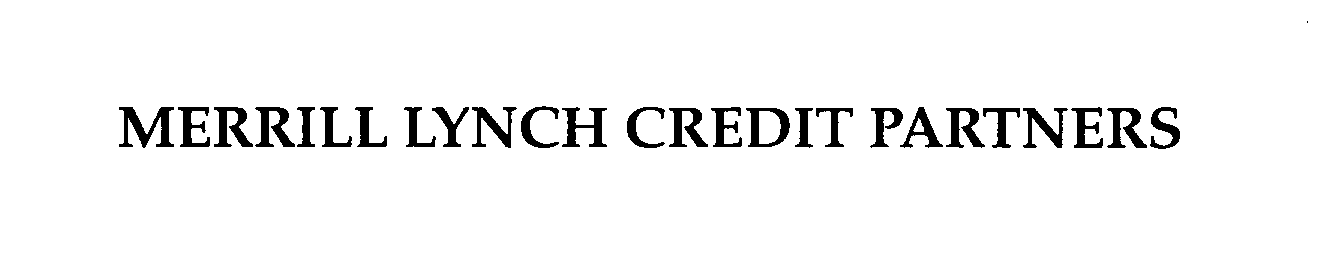  MERRILL LYNCH CREDIT PARTNERS