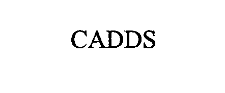  CADDS