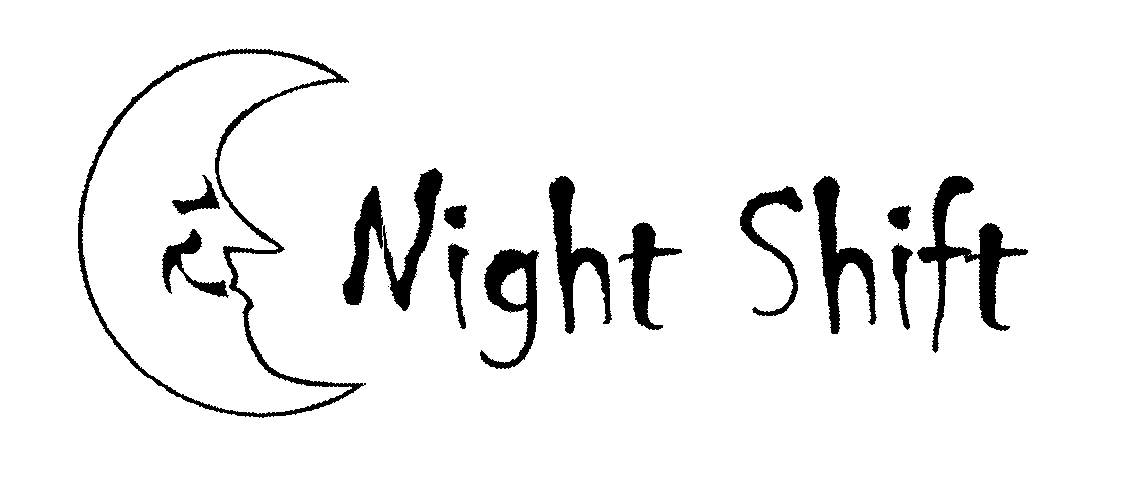 Trademark Logo NIGHT SHIFT