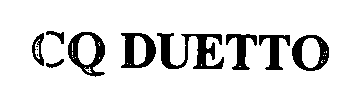 Trademark Logo CQ DUETTO