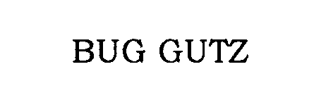 Trademark Logo BUG GUTZ