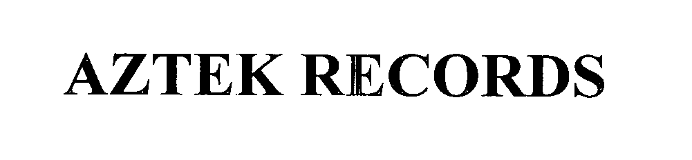  AZTEK RECORDS