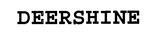 Trademark Logo DEERSHINE