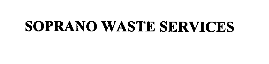 Trademark Logo SOPRANO WASTE SERVICES