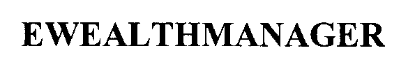 Trademark Logo EWEALTHMANAGER