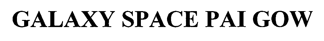 Trademark Logo GALAXY SPACE PAI GOW