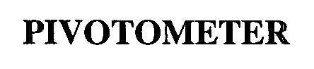 Trademark Logo PIVOTOMETER