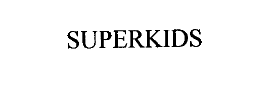 SUPERKIDS