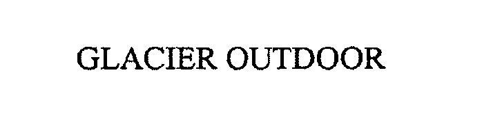 Trademark Logo GLACIER OUTDOOR