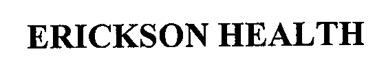 Trademark Logo ERICKSON HEALTH