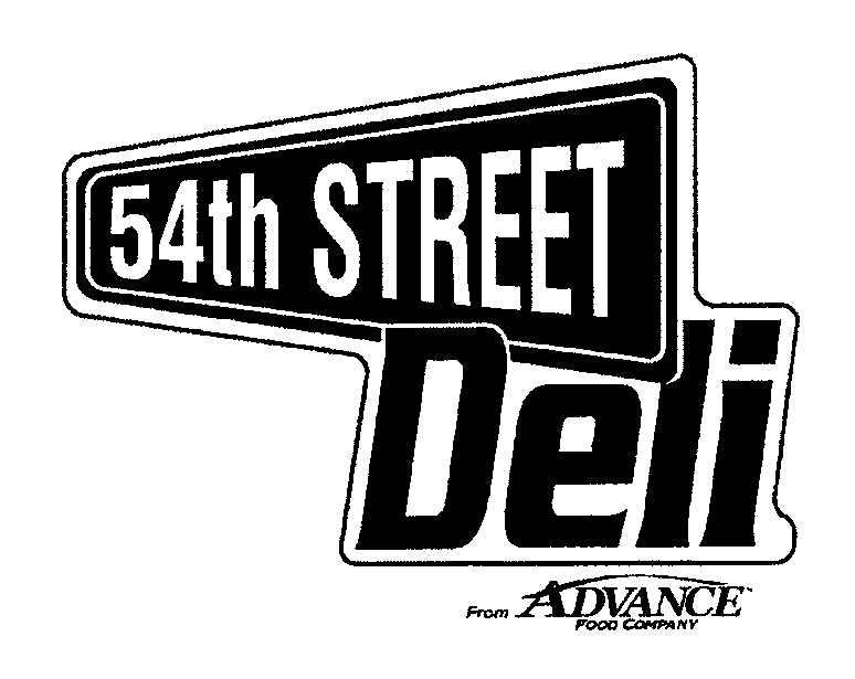  54TH STREET DELI FROM ADVANCE FOOD COMPANY